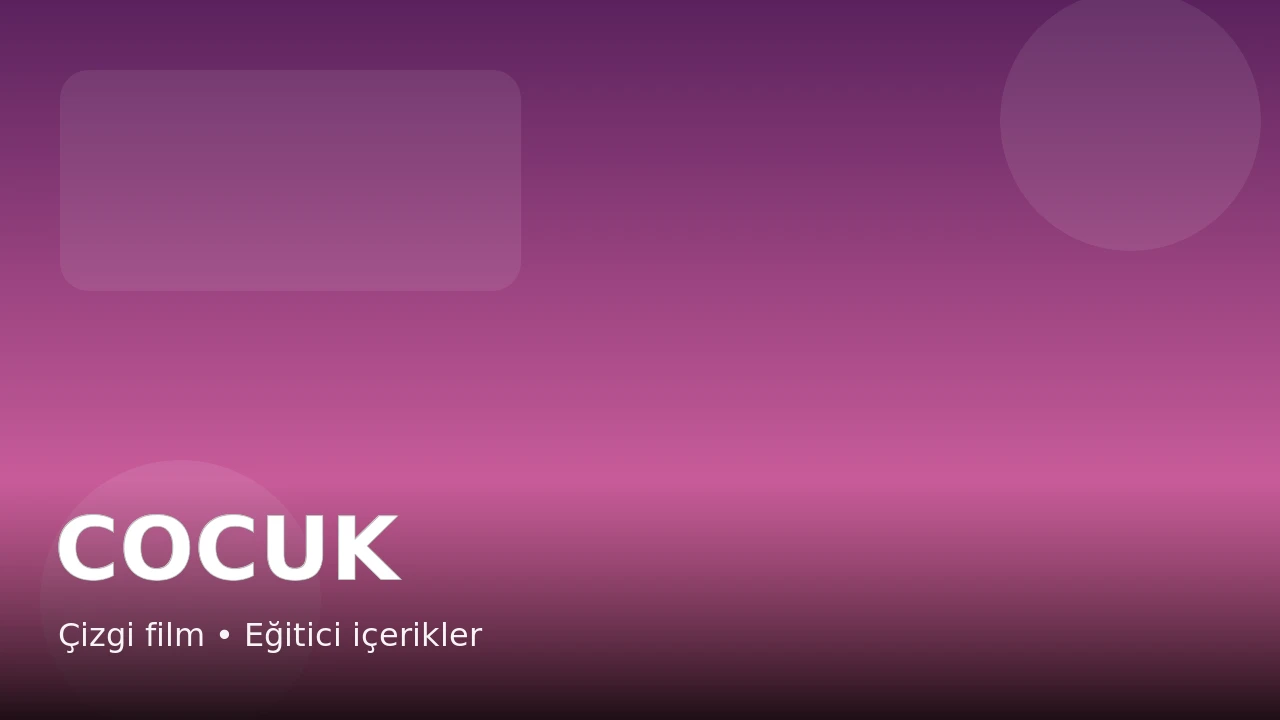 Çocuk kanalları