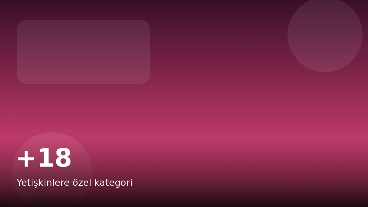 +18 özel kategori